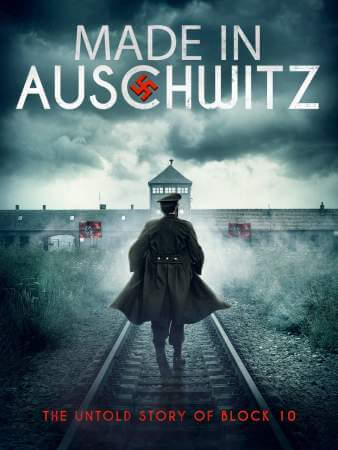 Сделано в Освенциме: Нерассказанная история блока номер десять онлайн